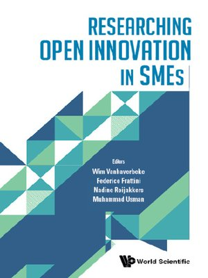 cover image of Researching Open Innovation In Smes